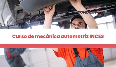 Curso De Mec Nica Automotriz Inces Requisitos Actuales