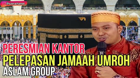 Pelepasan Jamaah Umrah Pt Bimalindo Hajar Aswad September