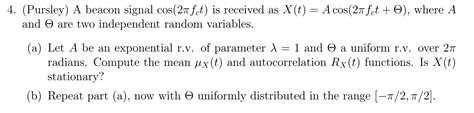 Solved Pursley A Beacon Signal Cos Left 2 Pi F