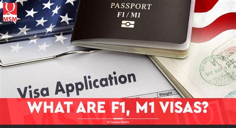 What Are F1 M1 Visas M Square Media