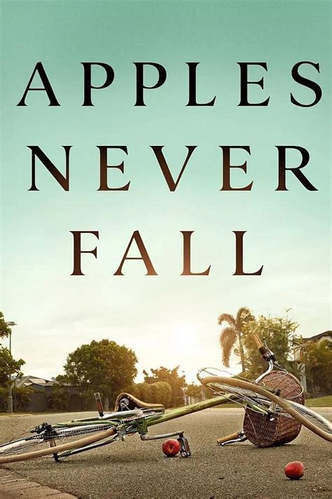 Apples Never Fall Apples Never Fall 2024 Mabel Rosanna