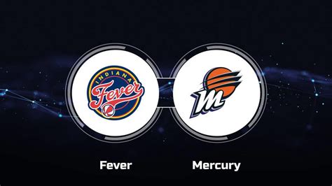 Indiana Fever Vs Phoenix Mercury Betting Odds And Matchup Preview