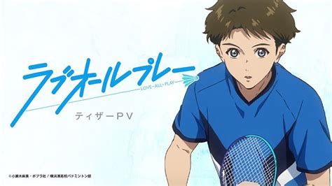 Love All Play Nuovo Trailer Per Lanime Sul Badminton Animeclick