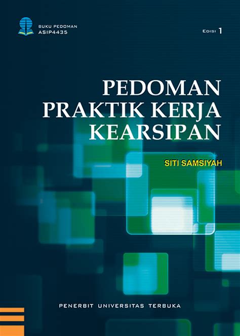 ASIP4435 Praktek Kerja Kearsipan Perpustakaan UT