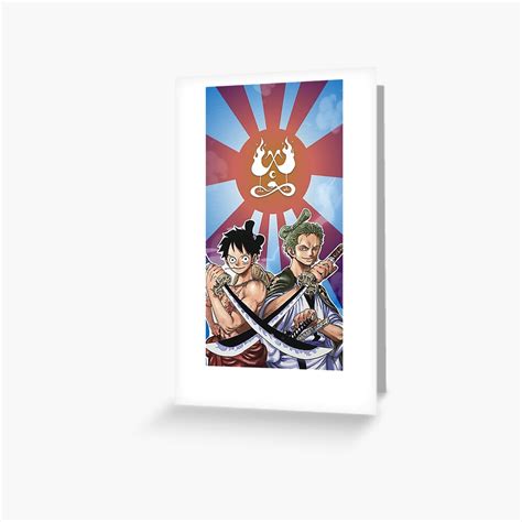 Luffy And Zoro In Wano Kuni Greeting Card For Sale By Prxphecy