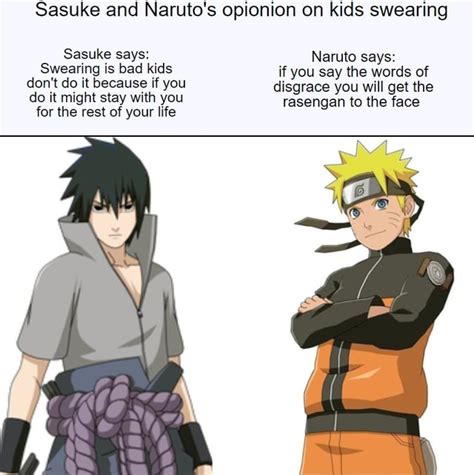 Sasuke And Narutos Opionion On Kids Swearing Sasuke Says Naruto Says