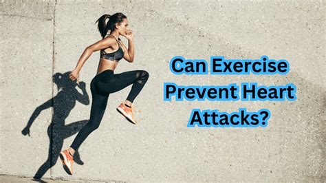 Can Exercise Prevent A Heart Attack Healthy Lifestyle