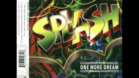 Splash Timi Kullai One More Dream Dj Ramezz Remix Retro