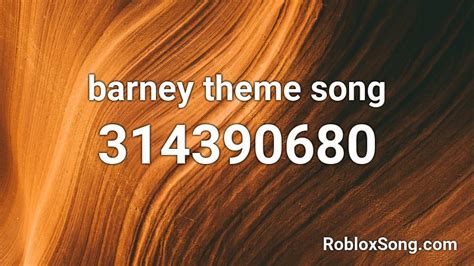 Barney Theme Song Roblox Id Roblox Music Codes