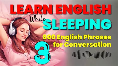 Learn English While Sleeping 800 English Phrases For Conversation