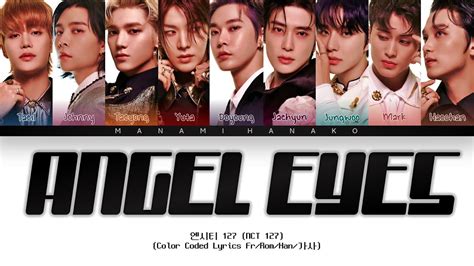 Vostfr Nct Angel Eyes Color Coded Lyrics Fran Ais