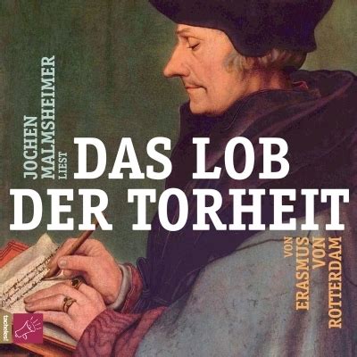 Erasmus Von Rotterdam Das Lob Der Torheit Asku Books Sch Nes