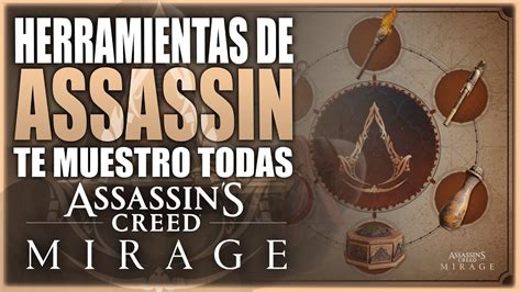 Herramientas Assassin S Creed Mirage Te Muestro Todas