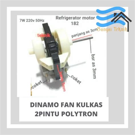 DINAMO FAN KULKAS 2 PINTU POLYTRON Lazada Indonesia