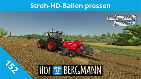 Stroh Hd Ballen Pressen Ls Hof Bergmann Pc Lets Play Deutsch