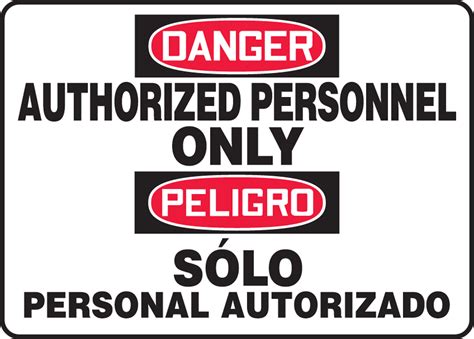 Authorized Personnel Only Bilingual Osha Danger Admittance And Exit Safety Signs Sbmadm006m