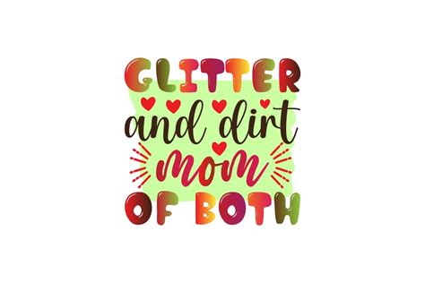 Glitter And Dirt Mom Of Both Graphic By CREATIVE DESIGN Creative Fabrica