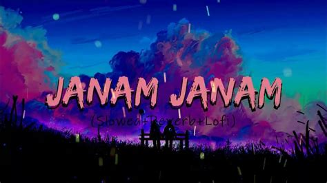 Janam Janam Lofi Lyric Dilwale Shah Rukh Khan Arijit Singh