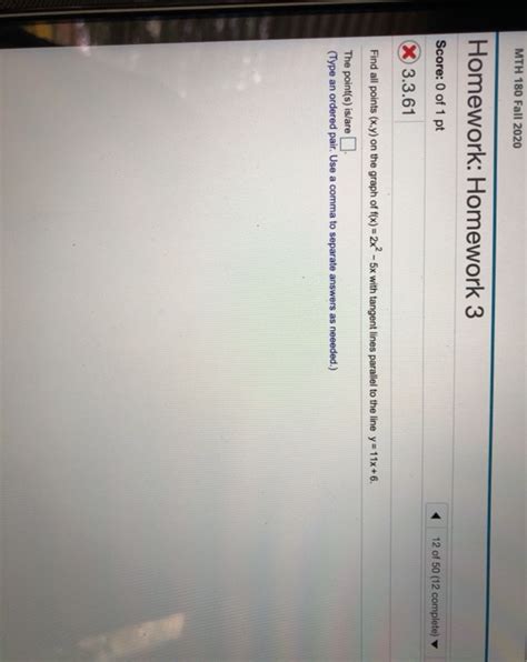 Solved MTH 180 Fall 2020 Homework Homework 3 Score 0 Of 1 Chegg
