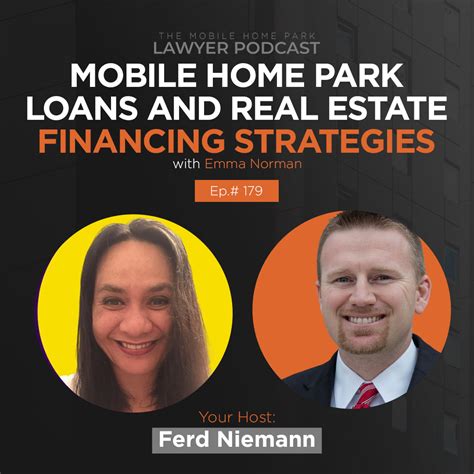 Ep 179 Interview With Emma Norman On Mobile Home Park Loans And Real