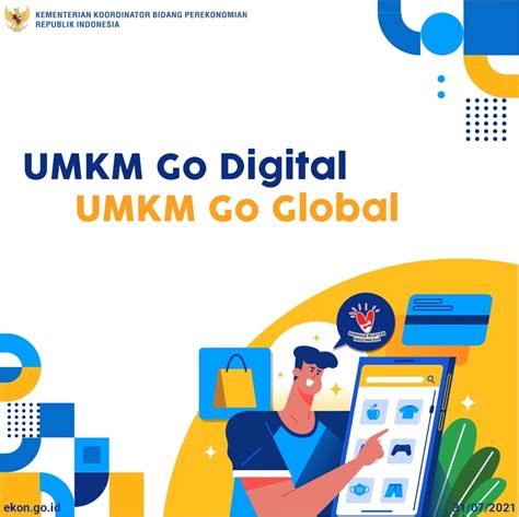 UMKM Go Digital UMKM Go Global Kementerian Koordinator Bidang