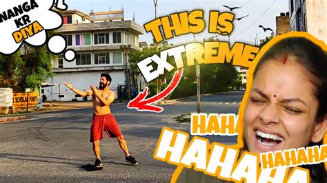 Nanga Kr Diya 😲😲 Extreme Dare Challenge Youtube