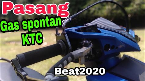 Ternyata Mudah Cara Pasang Gas Spontan Ktc 2 Kabel Variasi Motor Beat