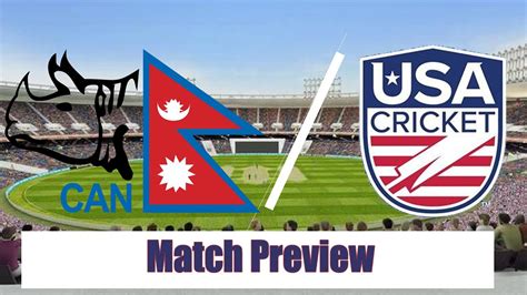 Nepal Vs Usa Ll Match Preview Ll Icc Cwc League 2 Ll 2nd Match Youtube