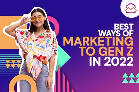 Marketing To Gen Z In 2022 Best Ways Revealed