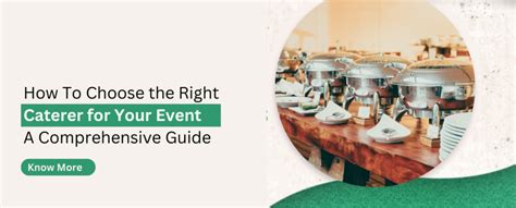 How To Choose The Right Caterer For Your Event A Comprehensive Guide