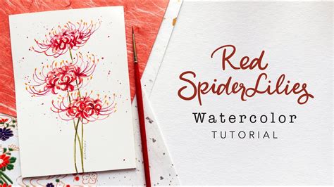 Red Spider Lilies Watercolor Tutorial Youtube