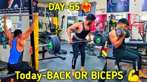 Day 65 ️‍🔥😰 Todayback Or Biceps 🔥💪backday Biceps Bicepsworkout Gym Gymvlog Dailyvlog