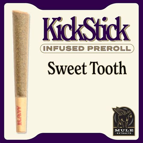 Mule Extracts 1 0g Kick Stick Infused Pre Roll Sweet Tooth Indica Leafly