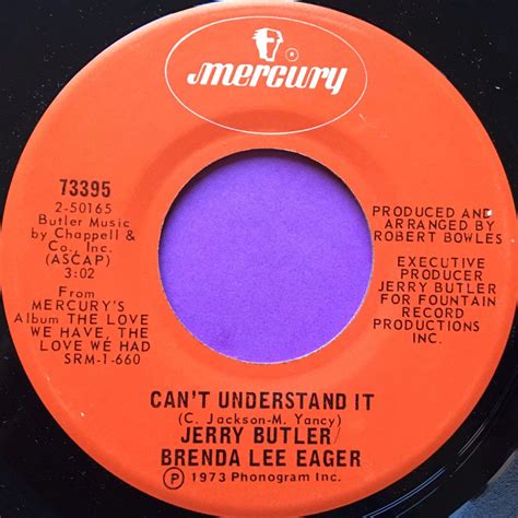 Jerry Butlerbrenda Lee Eager Can`t Understand It Mercury E