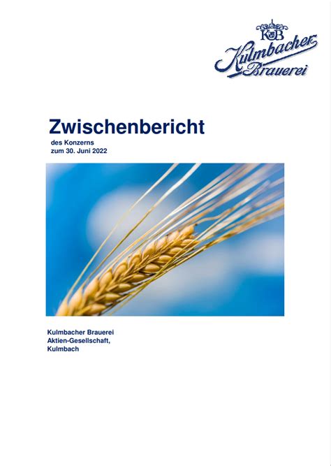 Finanzberichte Kulmbacher Brauerei Aktien Gesellschaft