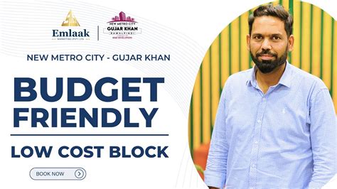 Unveiling Low Cost Block New Metro City Gujar Khan Emlaak Marketing