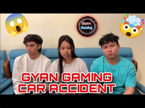 Gyan Gaming Car Accident Gyan Gaming Accident Update Pro For