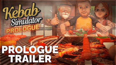 Kebab Chefs Prologue Trailer YouTube