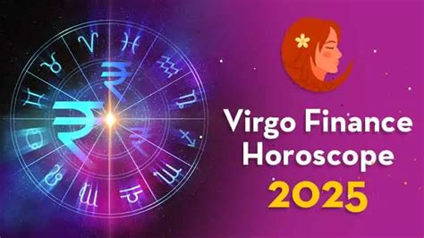 Virgo Finance Horoscope 2025