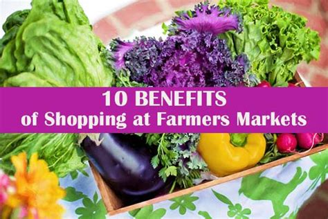 Community Invited To Discover 10 Benefits Of Shopping At Farmers Markets