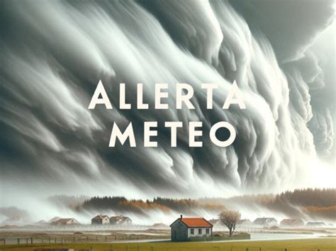 Allerta Meteo Allarme Dell Aeronautica Militare Domani Burrasca E