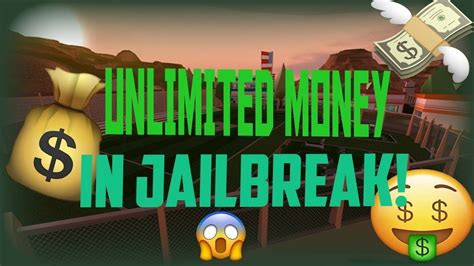 How To Get Unlimited Money On Jailbreak Youtube