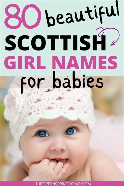 80 Lovely Scottish Girl Names With Meanings The Greenspring Home In 2022 Scottish Girl