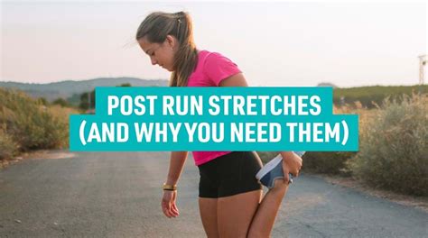 Post Run Stretches And Why Theyre So Important Puregym