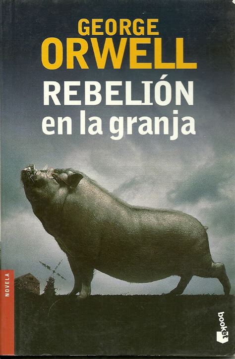 Mirar leer saber Reseña REBELIÓN EN LA GRANJA ANIMAL FARM GEORGE