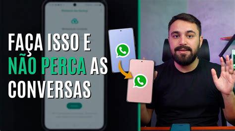 Como Transferir Mensagens Do Whatsapp Para Outro Celular Youtube