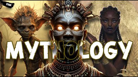 African Gods Creatures Of Zulu Mythology FHM YouTube