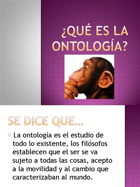 Tema 31 Que Es La Ontologiappt Ontología Verdad