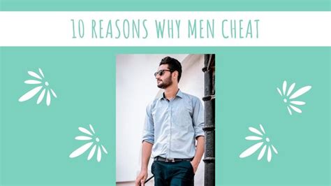 10 Reasons Why Men Cheat