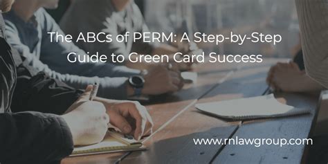 The ABCs Of PERM A Step By Step Guide To Green Card Success Reddy